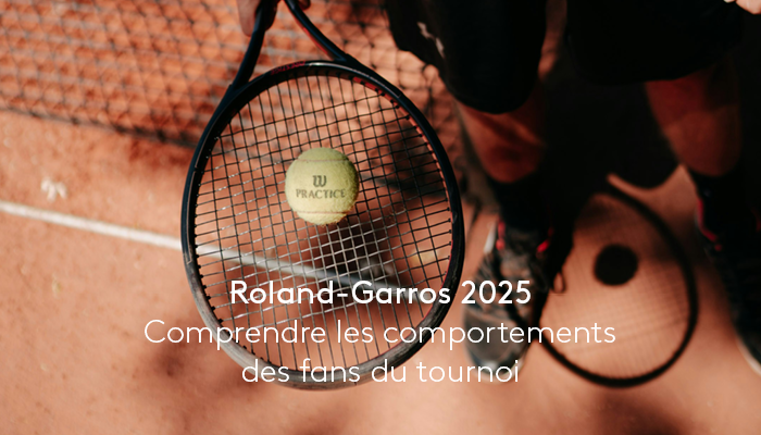 Roland-Garros : comprendre les comportements des fans du tournoi