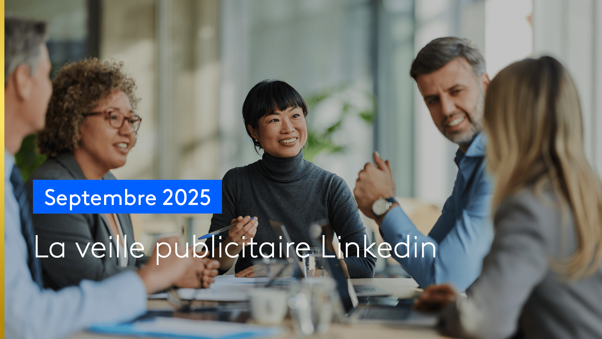 Veille publicitaire LinkedIn de Kantar Media