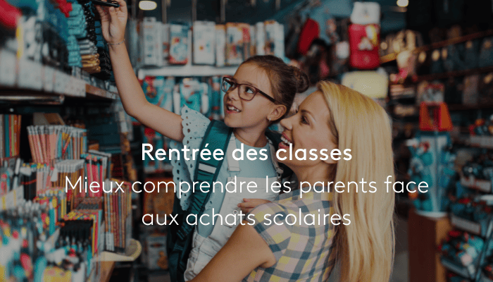 Comportements d'achat des parents pour les fournitures scolaires